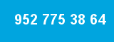 952 775 38 64 952 775 38 64